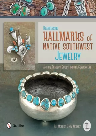 PDF_ Reassessing Hallmarks of Native Southwest Jewelry: Artists, Traders, Guilds, and the Government