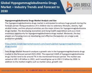 Global Hypogammaglobulinemia Drugs Market – Industry Trends and Forecast to 2030