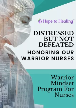 Hope To Healing Brings Free Warrior Mindset Program For Nurses