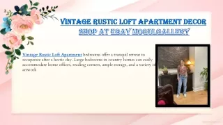 Vintage Rustic Loft Apartment Decor