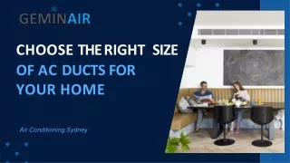 Choose The Right Size Of AC Ducts For Your Home