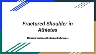 Fractured Shoulder in Athletes