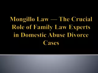 Mongillo Law — The Crucial Role of Family Law Experts in Domestic Abuse Divorce Cases