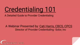 Credentialing 101 - The Complete Handbook to Provider Credentialing