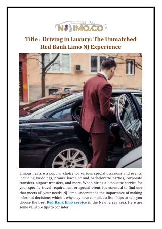 Driving in Luxury: The Unmatched Red Bank Limo NJ Experience