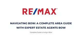 Reamax Real Estate Agents Bow