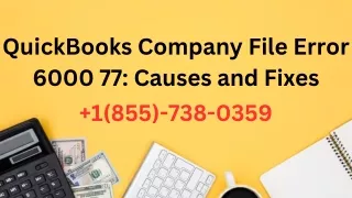 Resolving QuickBooks Company File Error 6000 77