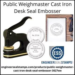 Public Weighmaster Cast Iron Desk Seal Embosser