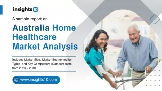 Australia Home Healthcare Market Analysis Sample Report