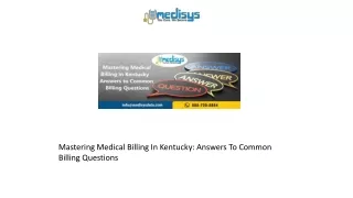 Mastering Medical Billing In Kentucky Answers To Common Billing Questions
