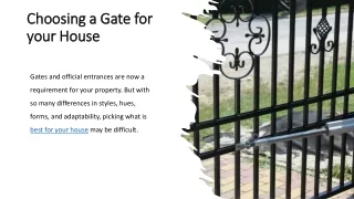 Choosing a Gate for your House