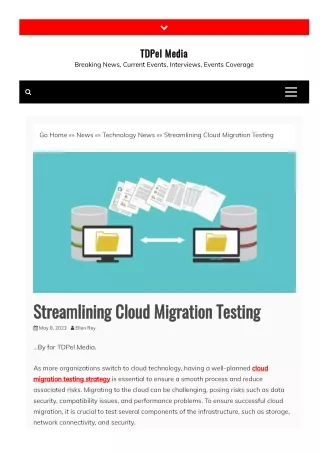 Streamlining Cloud Migration Testing