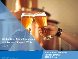 Beer Market Research and Forecast Report 2023-2028