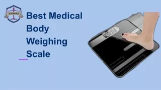 best medical body weighing scale