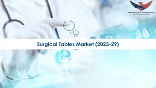 Surgical Tables Market Size, Scope and Overview 2023