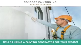 Tips for Hiring a Painting Contractor for Your Project