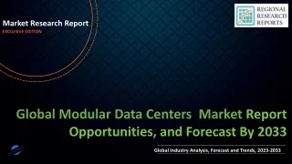 Modular Data Centers Market Demand and Growth Analysis with Forecast up to 2033