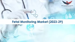 Fetal Monitoring Market Size, Share Analysis 2023