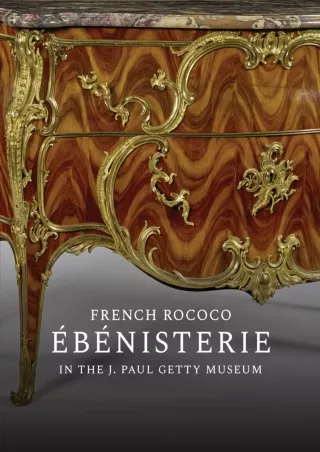 PDF/READ French Rococo Ébénisterie in the J. Paul Getty Museum