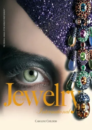 [READ DOWNLOAD] Jewelry International III: Volume III