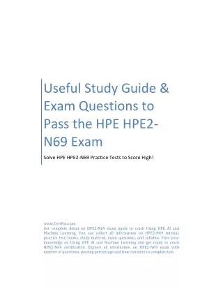 Useful Study Guide & Exam Questions to Pass the HPE HPE2-N69 Exam