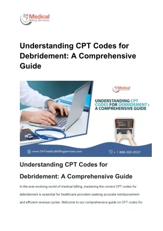 Understanding CPT Codes for Debridement_ A Comprehensive Guide