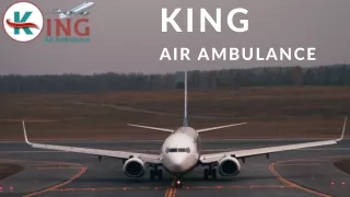 Use the Prompt Shifting King Air Ambulance Service in Guwahati and Kolkata