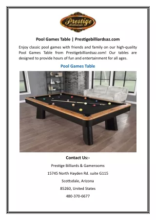 Pool Games Table | Prestigebilliardsaz.com