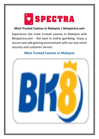 Most Trusted Casinos In Malaysia | Betspectra.com