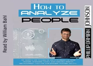 PdF dOwnlOad How to Analyze People: The Shortest Way to Learn the Latest Techniq