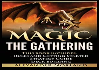 dOwnlOad Magic The Gathering: Rules and Getting Started, Strategy Guide, Deck Bu