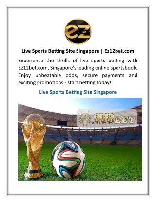 Live Sports Betting Site Singapore | Ez12bet.com