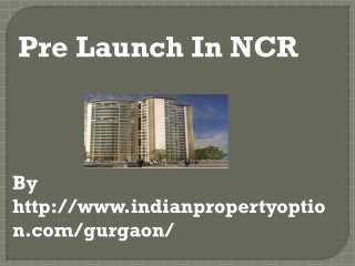Pre launch In NCR Call 9650268727