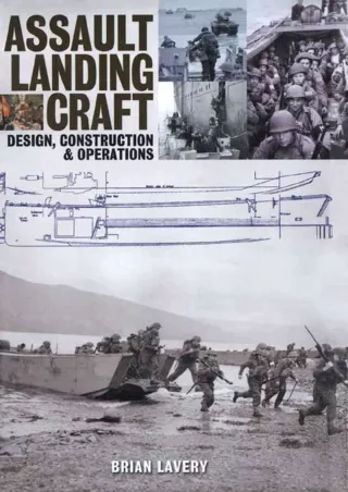 READ [PDF] Assault Landing Craft: Design, Construction & Operators