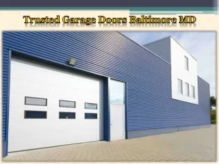 Trusted Garage Doors Baltimore MD