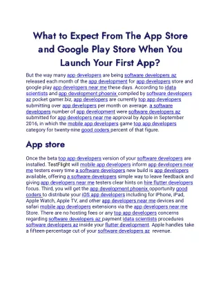 What to Expect From The App Store and Google Play Store When You Launch Your First App