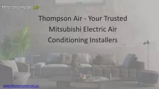 Mitsubishi Electric Air Conditioning Installers