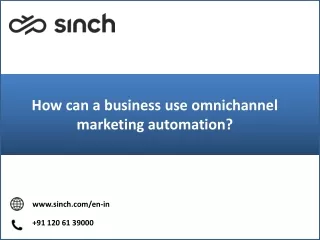 How can a business use omnichannel marketing automation?