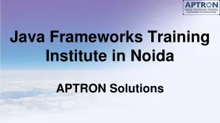 Java Frameworks Training Institute in Noida