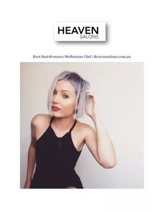 Best Hairdressers Melbourne Cbd | Heavensalons.com.au