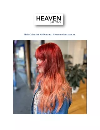 Hair Colourist Melbourne | Heavensalons.com.au