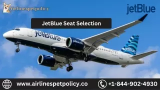 How much does JetBlue charge for seat selection