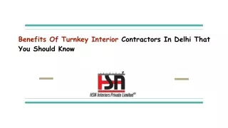 Benefits Of Turnkey Interior Contractors In Delhi That You Should Know