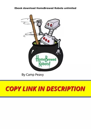 Ebook download HomeBrewed Robots unlimited