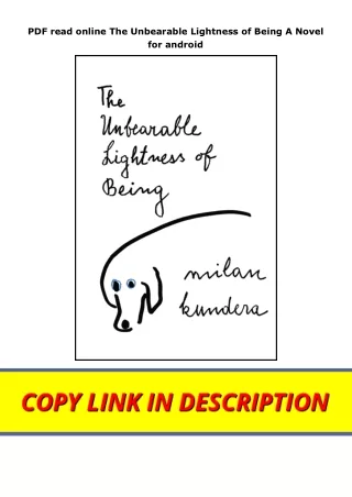 PDF read online The Unbearable Lightness of Being A Novel for android