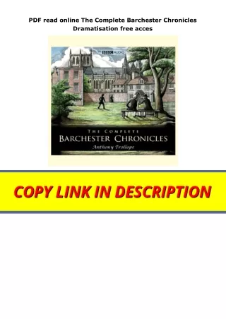 PDF read online The Complete Barchester Chronicles Dramatisation free acces