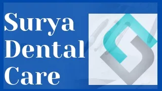 SURYA DENTAL CARE