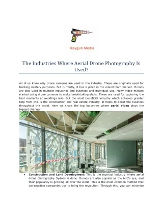 Where Aerial Drone Photography Is Used