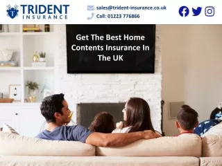 Get The Best Home Contents Insurance In The UK