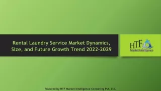 Rental Laundry Service Market Dynamics, Size, and Future Growth Trend 2022-2029